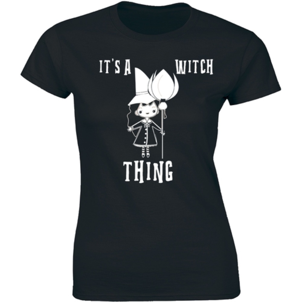 It's A Witch Thing - Halloween Slogan Tee T-shirt